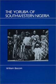 Cover of: Yoruba of Southwestern Nigeria by William Russell Bascom