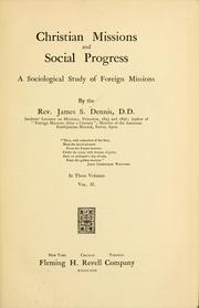 Cover of: Christian missions and social progress: a sociological study of foreign missions