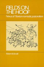 Cover of: Fields on the Hoof: Nexus of Tibetan Nomadic Pastoralism (Case Studies in Cultural Anthropology)