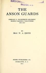 Cover of: The Anson guards, company C, fourteenth regiment, North Carolina volunteers, 1861-1865