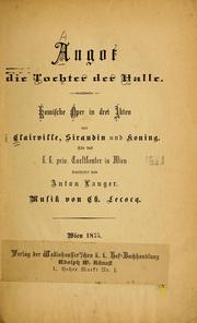 Cover of: Angot die Tochter der Halle: komische Oper in drei Akten