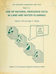 Cover of: Use of natural resource data in land and water planning by David E. Hill