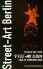 Cover of: Street-art Berlin by Bernhard van Treeck