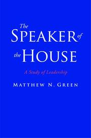 Cover of: The speaker of the House: a study of leadership
