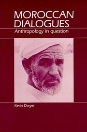 Moroccan dialogues by Kevin Dwyer