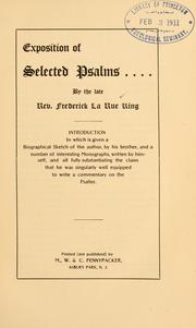 Cover of: Exposition of selected psalms by Frederick LaRue King