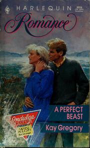 Cover of: A Perfect Beast by Kay Gregory