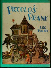Cover of: Piccolo's prank by Leo Politi