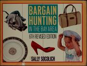 Bargain hunting in the Bay Area by Sally Socolich