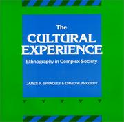 Cover of: The Cultural Experience by James P. Spradley, David W. McCurdy