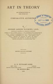 Cover of: Art in theory by George Lansing Raymond