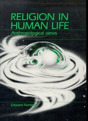 Cover of: Religion in Human Life: Anthropological Views