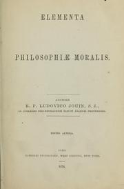 Elementa philosophiae moralis by Louis Jouin