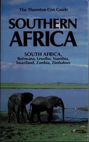 Cover of: Southern Africa: a concise guide for independent travellers to South Africa, Botswana, Lesotho, Namibia, Swaziland, Zambia and Zimbabwe