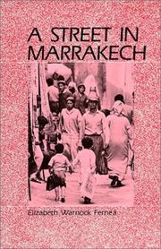 Cover of: Street in Marrakech by Elizabeth Warnock Fernea