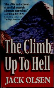 The climb up to hell by Jack Olsen