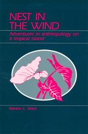 Cover of: Nest in the wind: adventures in anthropology on a tropical island
