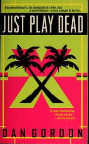 Cover of: Just play dead