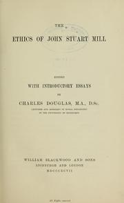 Cover of: The ethics of John Stuart Mill