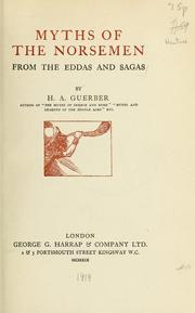 Cover of: Myths of the Norsemen from the Eddas and sagas