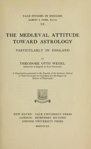 Cover of: The mediæval attitude toward astrology by Wedel, Theodore Otto
