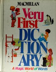 Cover of: Macmillan very first dictionary: a magic world of words