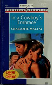 Cover of: In a cowboy's embrace by Charlotte Maclay