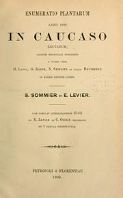 Cover of: Enumeratio plantarum anno 1890 in Caucaso lectarum by Stefano Sommier