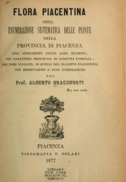 Cover of: Flora piacentina by Bracciforti, Alberto conte, Bracciforti, Alberto conte