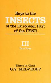 Cover of: Keys to the insects of the European USSR: (Opredelitelʹ nasekomykh Evropeiskoi chasti SSSR)
