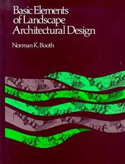 Basic elements of landscape architectural design by Norman K. Booth