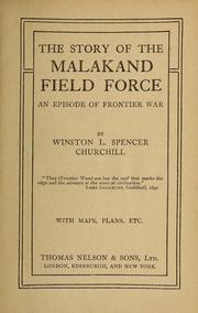 Cover of: The story of the Malakand field force by Winston S. Churchill