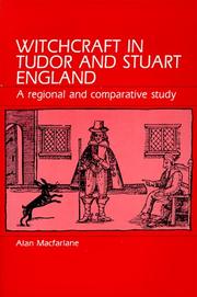 Cover of: Witchcraft in Tudor and Stuart England by Alan Macfarlane