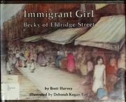 Cover of: Immigrant girl: Becky of Eldridge Street
