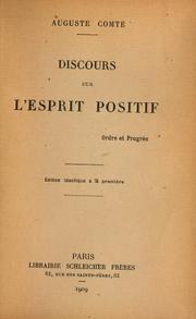 Cover of: Discours dur l'esprit positif, ordre et progrès