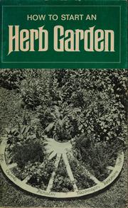 Cover of: How to start an herb garden by Reader's digest