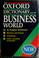 Cover of: The Oxford dictionary for the business world