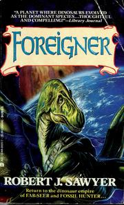 Cover of: Foreigner by Robert J. Sawyer