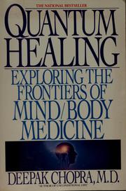 Cover of: Quantum healing by Deepak Chopra