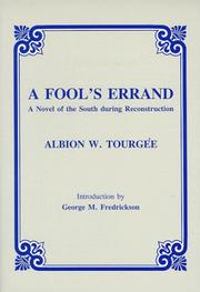 Cover of: A Fool's Errand: A Novel of the South During Reconstruction