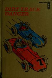 Cover of: Dirt track danger