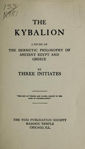 The Kybalion by William Walker Atkinson, Three initiates