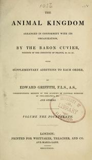 Cover of: The animal kingdom arranged in conformity with its organization