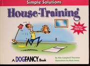 Cover of: House-training by Kim Campbell Thornton