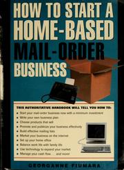 Cover of: How to start a home-based mail-order business