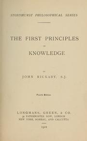 Cover of: The first principles of knowledge by Rickaby, John