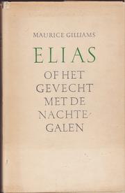 Cover of: ELIAS by Maurice Gilliams