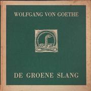 Cover of: De groene slang by Johann Wolfgang von Goethe