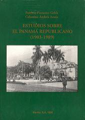 Cover of: El Panama Republicano Estudios sobre el Panamá republicano: 1903-1989