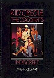 Cover of: Kid Creole and the Coconuts: Indiscreet